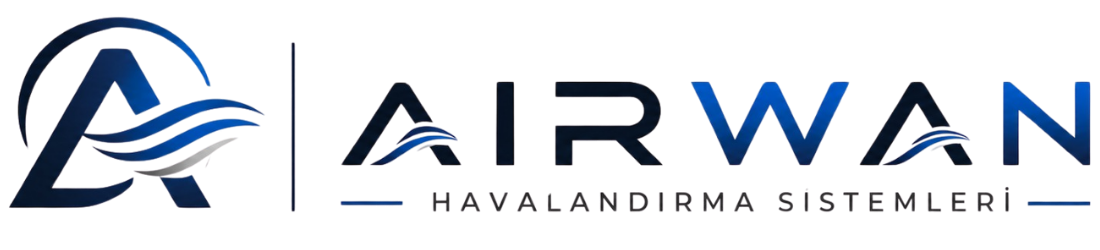 Airwan Havalandırma Sistemleri | Van Havalandırma ve Baca Sistemleri